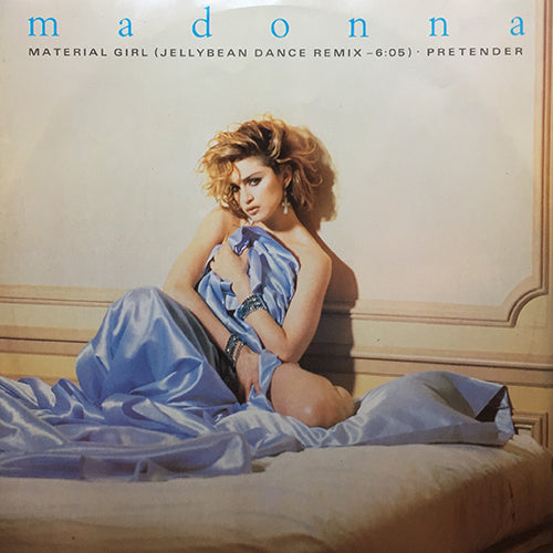MADONNA // MATERIAL GIRL (JELLYBEAN DANCE REMIX) (6:05) / PRETENDER