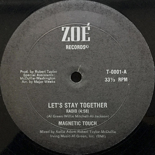 MAGNETIC TOUCH // LET'S STAY TOGETHER (RADIO) (4:58) / (CLUB MIX) (4:52) / (MELLOW MOOD TRACK) (5:01)