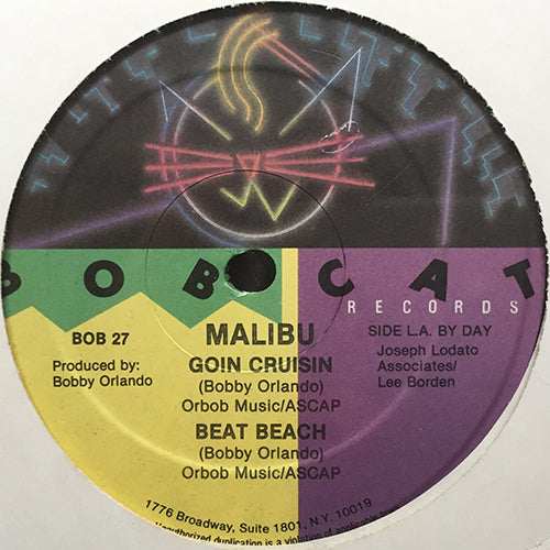 MALIBU // GOIN CRUSIN / BEAT BEACH / LOOK AT THAT BOY / I'M NOT THAT KIND OF GIRL