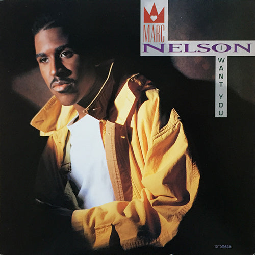 MARC NELSON // I WANT YOU (4VER)