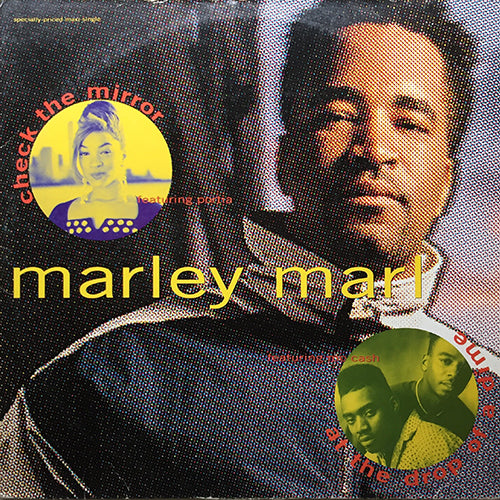 MARLEY MARL // AT THE DROP OF A DIME (3VER) / CHECK THE MIRROR (4VER)