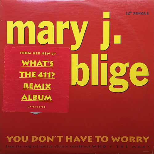 MARY J. BLIGE // YOU DON'T HAVE TO WORRY (3VER)