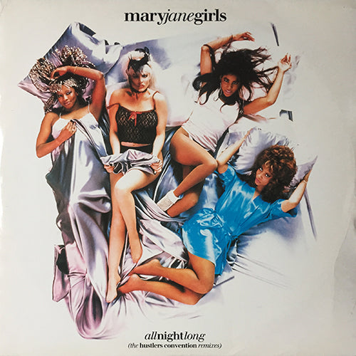 MARY JANE GIRLS // ALL NIGHT LONG (REMIX & ORIGINAL) (4VER)