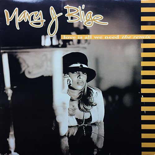 MARY J. BLIGE // LOVE IS ALL WE NEED (HOUSE REMIXES) (3VER)