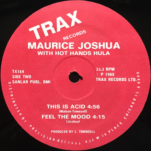 MAURICE JOSHUA with HOT HANDS FULA // I GOTTA BIG DICK (2VER) / THIS IS ACID / FEEL THE MOOD