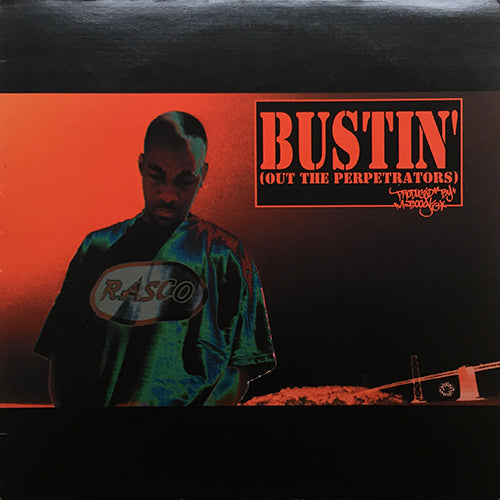 M-BOOGIE feat. RASCO // BUSTIN' (OUT THE PENETRATORS) (4VER) / B-BOY BONUS (3VER)