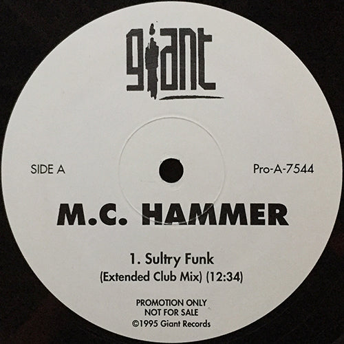 MC HAMMER // SULTRY FUNK (12:34) / BUSTIN' LOOSE (12:35)
