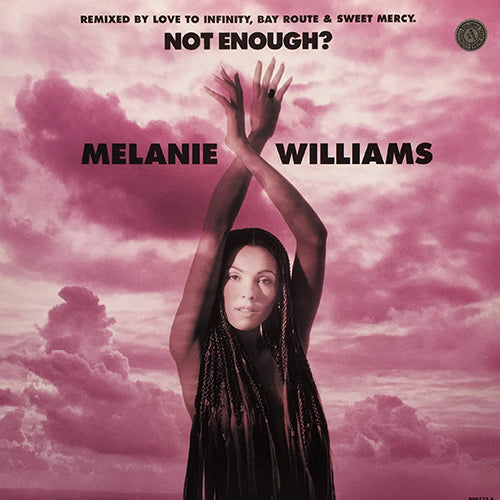MELANIE WILLIAMS // NOT ENOUGH (3VER)