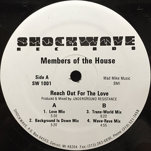 MEMBERS OF THE HOUSE // REACH OUT FOR THE LOVE (4VER)