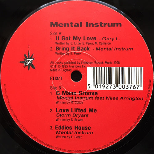 MENTAL INSTRUM // U GOT MY LOVE / BRING IT BACK / G MAN'S GROOVE / LOVE LIFTED ME / EDDIEES HOUSE