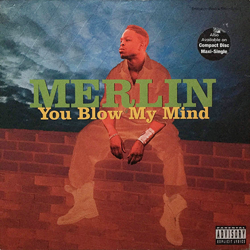 MERLIN // YOU BLOW MY MIND (5VER) / THINK ABOUT IT