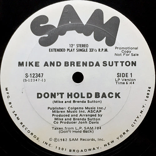 MIKE AND BRENDA SUTTON // DON'T LET GO OF ME (GRIP MY HIPS AND MOVE ME) (6:54) / INST (6:50) / ACAPELLA (0:30)