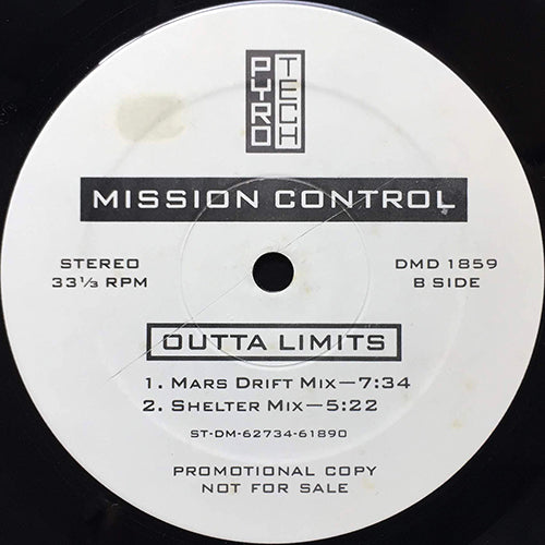 MISSION CONTROL // OUTTA LIMITS (REMIX & ORIGINAL) (4VER)