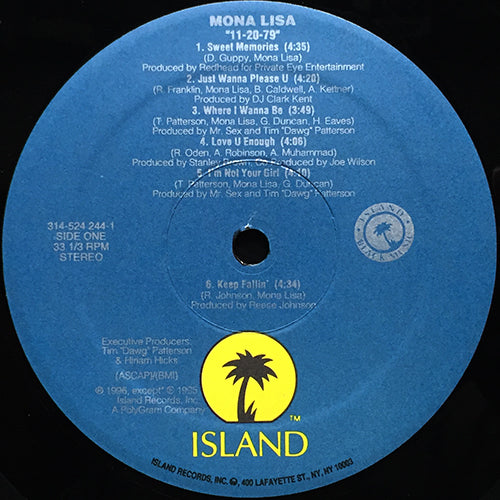 MONA LISA // 11-20-79 (LP) inc. SWEET MEMORIES / JUST WANNA PLEASE U / WHERE I WANNA BE / LOVE U ENOUGH / I'M NOT YOUR GIRL / KEEP FALLIN' / YOU SAID / MOM LUDE / YOU GAVE ME LOVE / CAN'T BE WASTIN' MY TIME / YOU KEEP LEADING ME ON etc