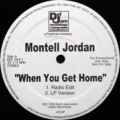MONTELL JORDAN // WHEN YOU GET HOME (4VER)