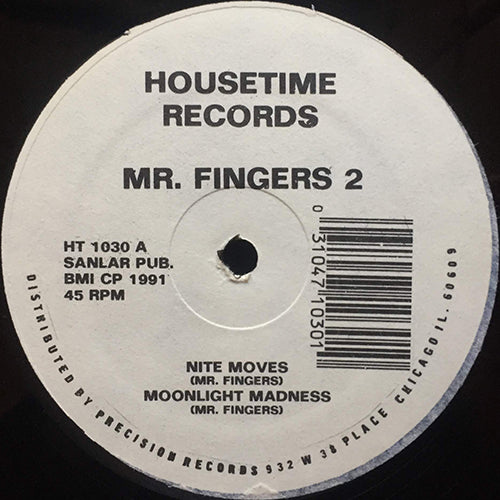 MR. FINGERS 2 // NITE MOVES / MOONLIGHT MADNESS / STEPPIN' OUT / HOT COALS