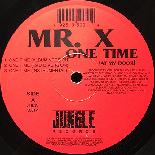 MR. X // ONE TIME (AT MY DOOR) (3VER) / FLOSSIN / LOW RIDER / SO HIGH / PUTTIN IN WORK / DEAD GOD