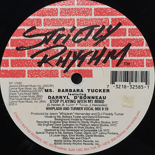MS. BARBARA TUCKER feat. DARRYL D'BONNEAU // STOP PLAYING WITH MY MIND (6VER)