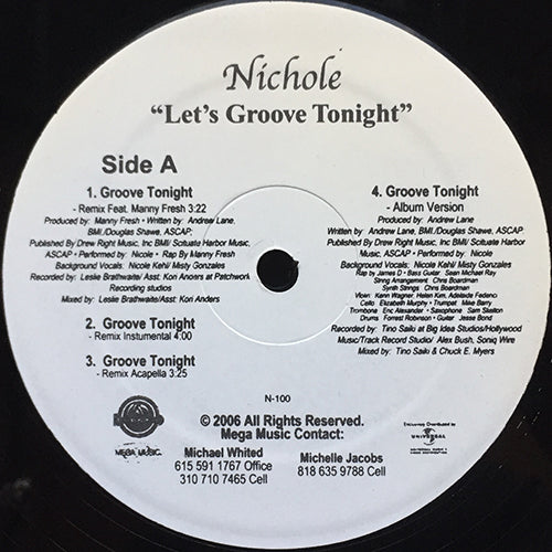 NICHOLE feat. MANNY FRESH // LET'S GROOVE TONIGHT (4VER) / ON AND ON (4VER)