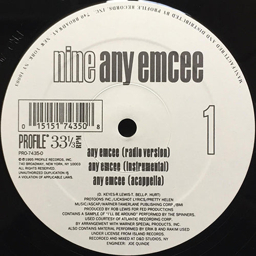 NINE // ANY EMCEE (3VER) / THA CYPHA (2VER) / WHUTCHA WANT (REMIX)