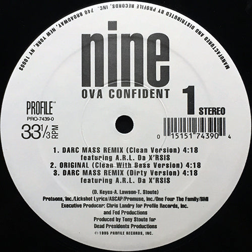 NINE // OVA CONFIDENT (3VER) / FAMALDAHYDE (3VER)