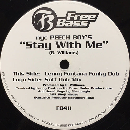 N.Y.C. PEECH BOYS // STAY WITH ME (LENNY FONTANA FUNKY DUB) / (SOFT DUB MIX)