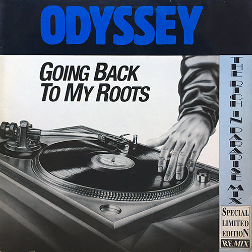 ODYSSEY // GOING BACK TO MY ROOTS (RICH IN PARADISE REMIX) (6:02) / PUMPING ROOTS (5:58)