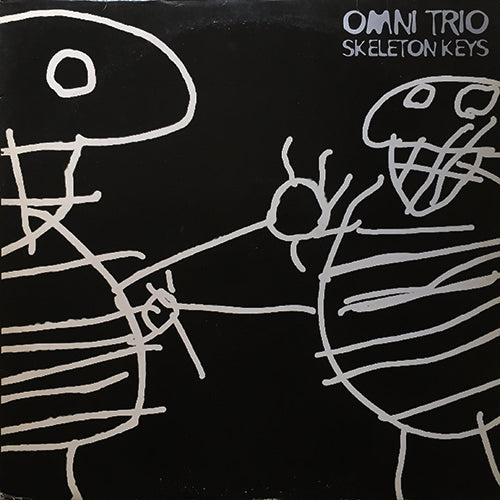 OMNI TRIO // SKELETON KEYS (LP) inc. SILVER / FIRE ISLAND / OCEAN DRIVER / SANCTUARY / ATOMIC STATE / RED RAIN / TWIN TOWN KARAOKE