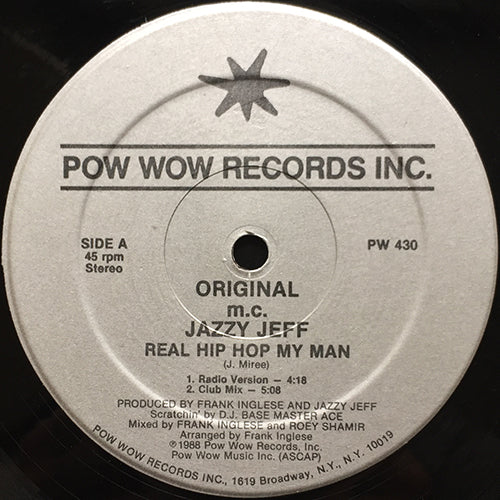 ORIGINAL M.C. JAZZY JEFF // REAL HIP HOP MY MAN (4VER)