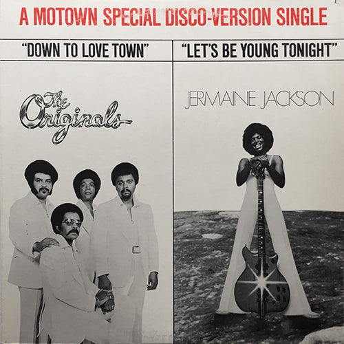 ORIGINALS / JERMAINE JACKSON // DOWN TO LOVE TOWN (5:55) / LET'S BE YOUNG TONIGHT (5:07)