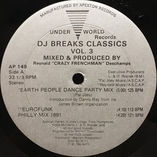 REYNALD "CRAZY FRENCHMAN" DESCHAMPS (EARTH PEOPLE / PAL JOEY) // DJ BREAKS CLASSICS VOL. 3 (EP) inc. DANCE (PARTY MIX) (5:00) / EUROFUNK (4:10) / PHILLY MIX 1891 / HOUSE MASTER GROOVE (TONIGHT) / 2 SOUL BONUS BEAT / DANCE (PARTY MIX INST)