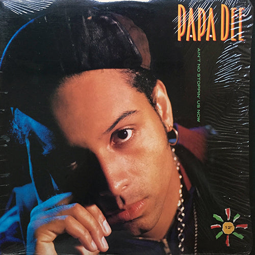 PAPA DEE // AIN'T NO STOPPIN' US NOW (4VER)