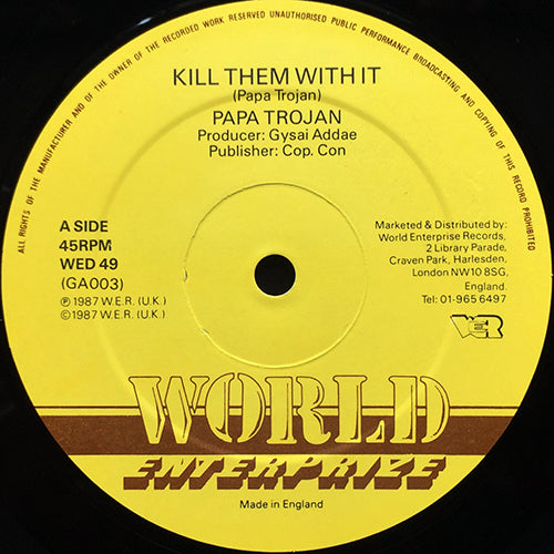 PAPA TROJAN / LLOYDIE STIFF // KILL THEM WITH IT / JAMAICAN GIRL