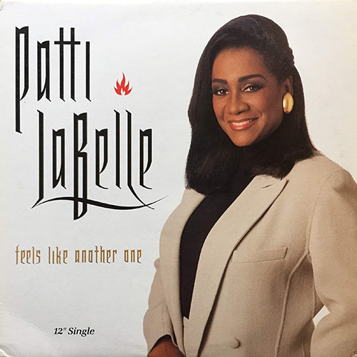 PATTI LABELLE // FEELS LIKE ANOTHER ONE (7:15) / DUB (5:28)