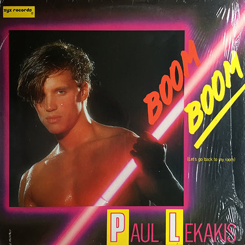 PAUL LEKAKIS // BOOM BOOM (LET'S GO BACK TO MY ROOM) (6:53) / INSTRUMENTAL ROOM (4:50)