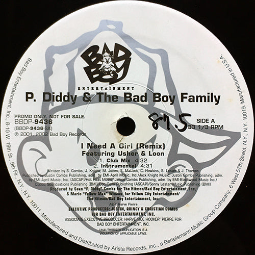 P. DIDDY & THE BAD BOY FAMILY feat. LOON & USHER // I NEED A GIRL (REMIX) (4VER)