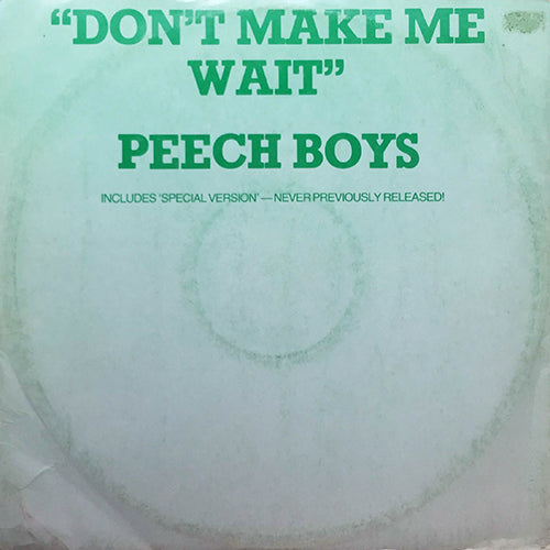 PEECH BOYS // DON'T MAKE ME WAIT (SPECIAL VERSION) (4VER)