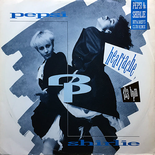 PEPSI & SHIRLIE // HEARTACHE (DOT & DAISY'S CLUB REMIX) (7:39) / (BONUS BEATS) (5:08) / SURRENDER (3:56)