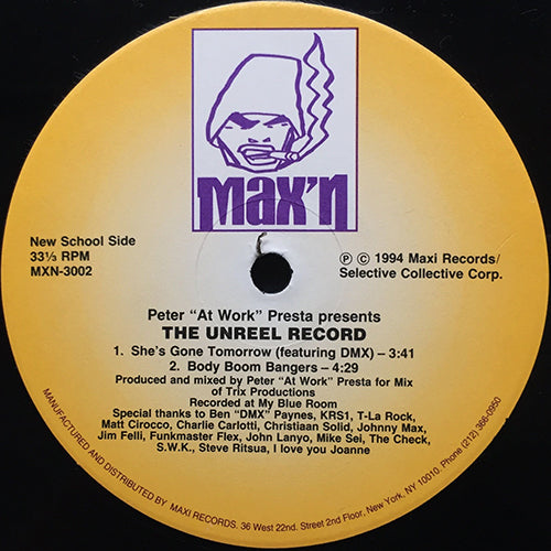 PETER "AT WORK" PRESTA // THE UNREEL RECORD (EP) inc. SHE'S GONE TOMORROW / BODY BOOM BANGERS / IT'S YOURS / FO MINUTES A BREAKS / BATCHES OF SCRATCHES
