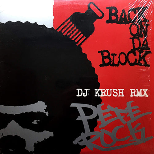 PETE ROCK // BACK ON DA BLOCK (DJ KRUSH REMIX) (4VER)