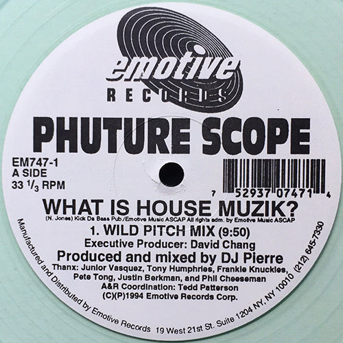 PHUTURE SCOPE // WHAT IS HOUSE MUZIK? (WILD PITCH MIX) / TOUCH ME RIGHT (WILD TRIBAL MIX)