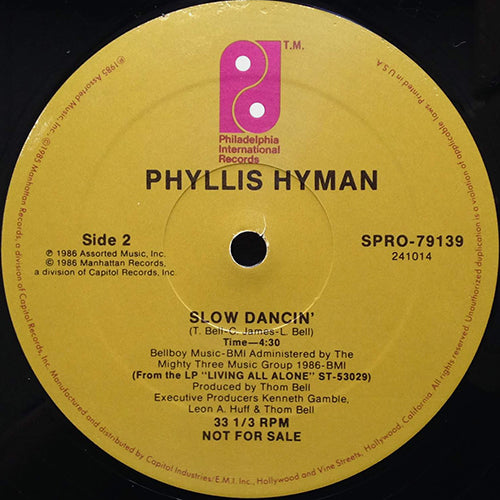 PHYLLIS HYMAN // YOU JUST DON'T KNOW (4:15) / SLOW DANCIN' (4:30)