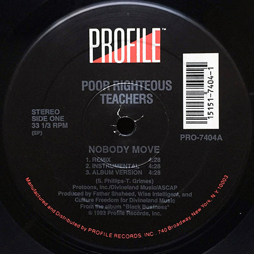POOR RIGHTEOUS TEACHERS // NOBODY MOVE (3VER) / DA RILL SHIT (2VER)