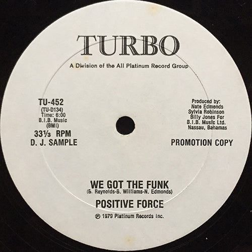 POSITIVE FORCE // WE GOT THE FUNK (6:00)