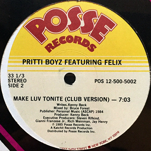 PRITTI BOYZ feat. FELIX // MAKE LUV TONIGHT (RADIO VERSION) (4:06) / (CLUB VERSION) (7:03)
