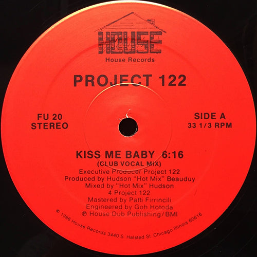 PROJECT 122 // KISS ME BABY (CLUB VOCAL MIX) (6:16) / (HOUSE MIX INSTRUMENTAL ) (6:48)