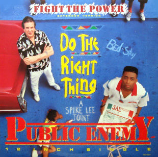 PUBLIC ENEMY // FIGHT THE POWER (3VER)