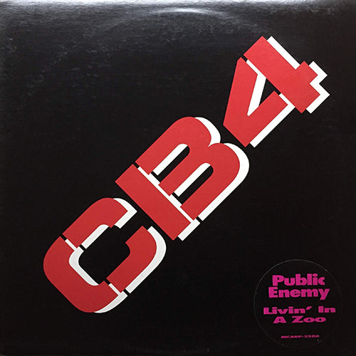 PUBLIC ENEMY // LIVIN' IN A ZOO (3VER)