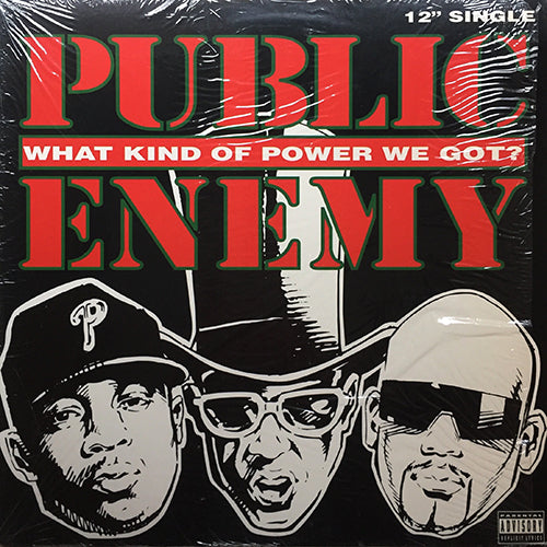 PUBLIC ENEMY // WHAT KIND OF POWER WE GOT (3VER) / MAO TSE TUNG (2VER) / I STAND ACCUSED (3VER)