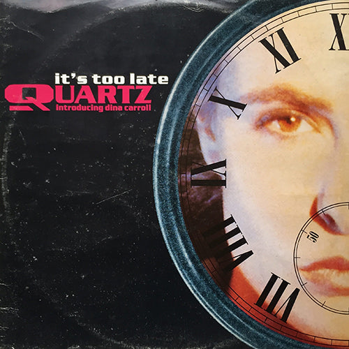 QUARTZ feat. DINA CARROLL // IT'S TOO LATE (2VER) / OBSESSION
